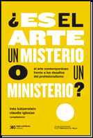 ES EL ARTE UN MISTERIO O UN MINISTERIO ?
