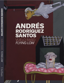ANDRES RODRIGUEZ SANTOS VUELO RASO / FLYING LOW